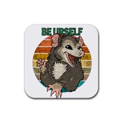 Possum - Be Urself Rubber Coaster (square)  by Valentinaart