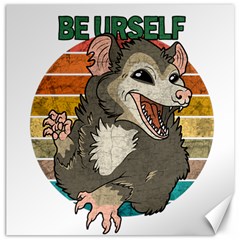 Possum - Be Urself Canvas 16  X 16  by Valentinaart