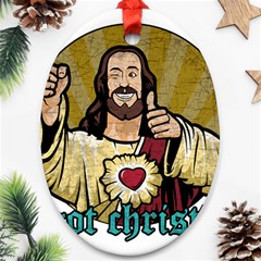 Buddy Christ Ornament (oval) by Valentinaart