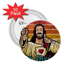 Got Christ? 2 25  Buttons (10 Pack)  by Valentinaart