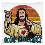 Got Christ? Large Cushion Case (One Side) Front