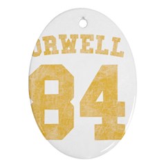 Orwell 84 Ornament (oval) by Valentinaart