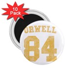 Orwell 84 2.25  Magnets (10 pack)  Front