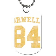 Orwell 84 Dog Tag (two Sides) by Valentinaart