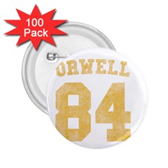 Orwell 84 2 25  Buttons (100 Pack)  by Valentinaart