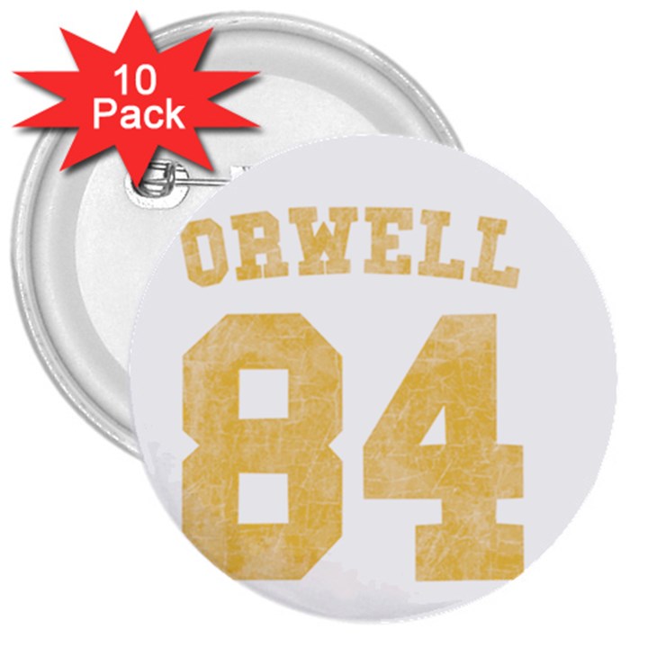 Orwell 84 3  Buttons (10 pack) 