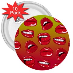 Hot Lips 3  Buttons (10 Pack)  by ExtraGoodSauce