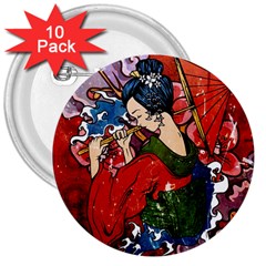 Geisha Geisha 3  Buttons (10 Pack)  by ExtraGoodSauce