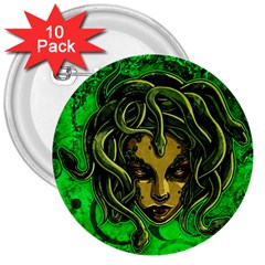 Medusa 3  Buttons (10 Pack) 