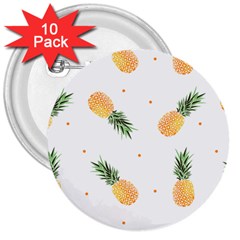 Pineapple Pattern 3  Buttons (10 Pack)  by goljakoff