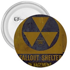 Fallout Shelter In Basement Radiation Sign 3  Buttons by WetdryvacsLair