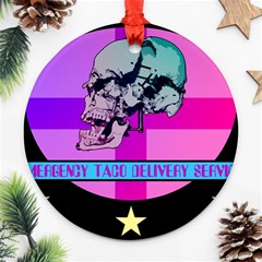 Emergency Taco Delivery Service Ornament (round) by WetdryvacsLair