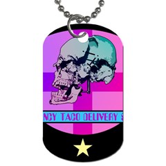 Emergency Taco Delivery Service Dog Tag (one Side) by WetdryvacsLair