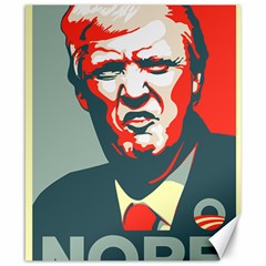 Trump Nope Canvas 8  X 10  by goljakoff