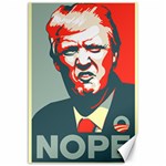 Trump NOPE Canvas 12  x 18  11.88 x17.36  Canvas - 1