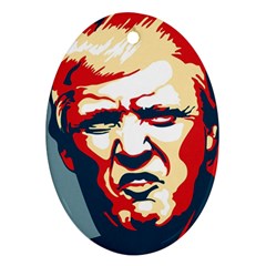 Trump Pop Art Oval Ornament (two Sides) by goljakoff