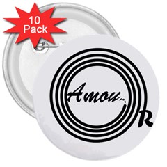 Amour 3  Buttons (10 Pack) 