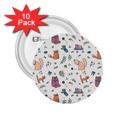 Funny Cats 2.25  Buttons (10 pack) 