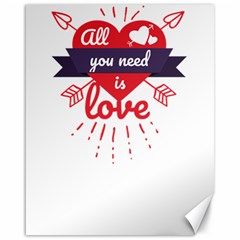 All You Need Is Love Canvas 16  X 20  by DinzDas