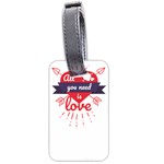 all you need is love Luggage Tag (two sides) Back