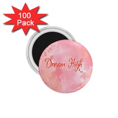 Dream High 1 75  Magnets (100 Pack)  by designsbymallika