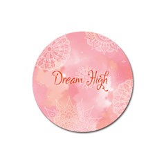 Dream High Magnet 3  (round) by designsbymallika