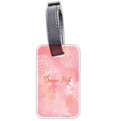 Dream High Luggage Tag (two Sides) by designsbymallika