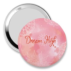 Dream High 3  Handbag Mirrors by designsbymallika