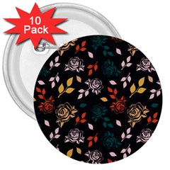 Rose Floral 3  Buttons (10 Pack)  by tmsartbazaar