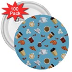 Coffee Time 3  Buttons (100 pack)  Front