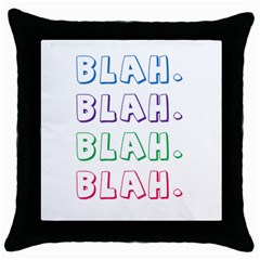 Blah Blah Throw Pillow Case (black) by designsbymallika