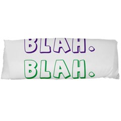 Blah Blah Body Pillow Case Dakimakura (two Sides) by designsbymallika