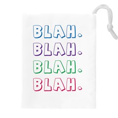 Blah Blah Drawstring Pouch (5xl) by designsbymallika