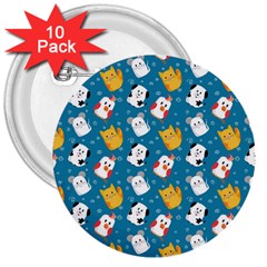 Funny Pets 3  Buttons (10 Pack)  by SychEva