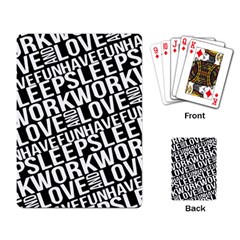 Sleep Work Love And Have Fun Typographic Pattern Playing Cards Single Design (rectangle) by dflcprintsclothing