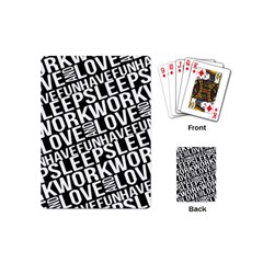 Sleep Work Love And Have Fun Typographic Pattern Playing Cards Single Design (mini) by dflcprintsclothing