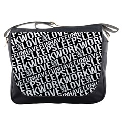 Sleep Work Love And Have Fun Typographic Pattern Messenger Bag by dflcprintsclothing