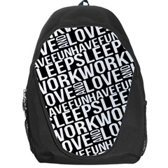 Sleep Work Love And Have Fun Typographic Pattern Backpack Bag by dflcprintsclothing