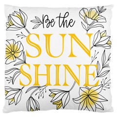 Be The Sunshine Standard Flano Cushion Case (two Sides) by designsbymallika