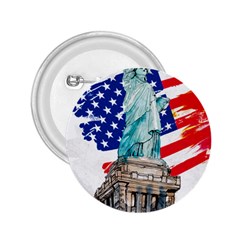 Statue Of Liberty Independence Day Poster Art 2 25  Buttons by Sudhe