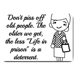 Don t Pi$$ Off Old People Large Doormat  by QuirkyRebelMemphis