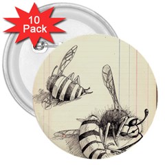 Bees 3  Buttons (10 Pack)  by Limerence