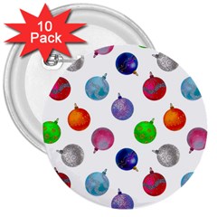 Christmas Balls 3  Buttons (10 Pack)  by SychEva