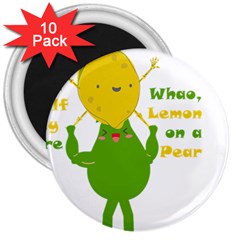 Lemon Over Pear 3  Magnets (10 Pack) 