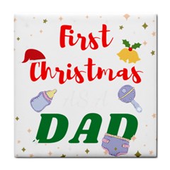 First Christmas As A Dad Tile Coaster by LemonPear