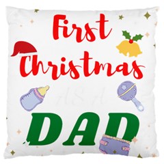 First Christmas As A Dad Large Cushion Case (one Side) by LemonPear