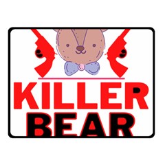 Killer Bear Double Sided Fleece Blanket (small)  by LemonPear