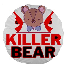 Killer Bear Large 18  Premium Flano Round Cushions by LemonPear