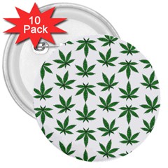 Weed Pattern 3  Buttons (10 Pack)  by Valentinaart