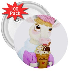 Cow With Coffee 3  Buttons (100 Pack) 